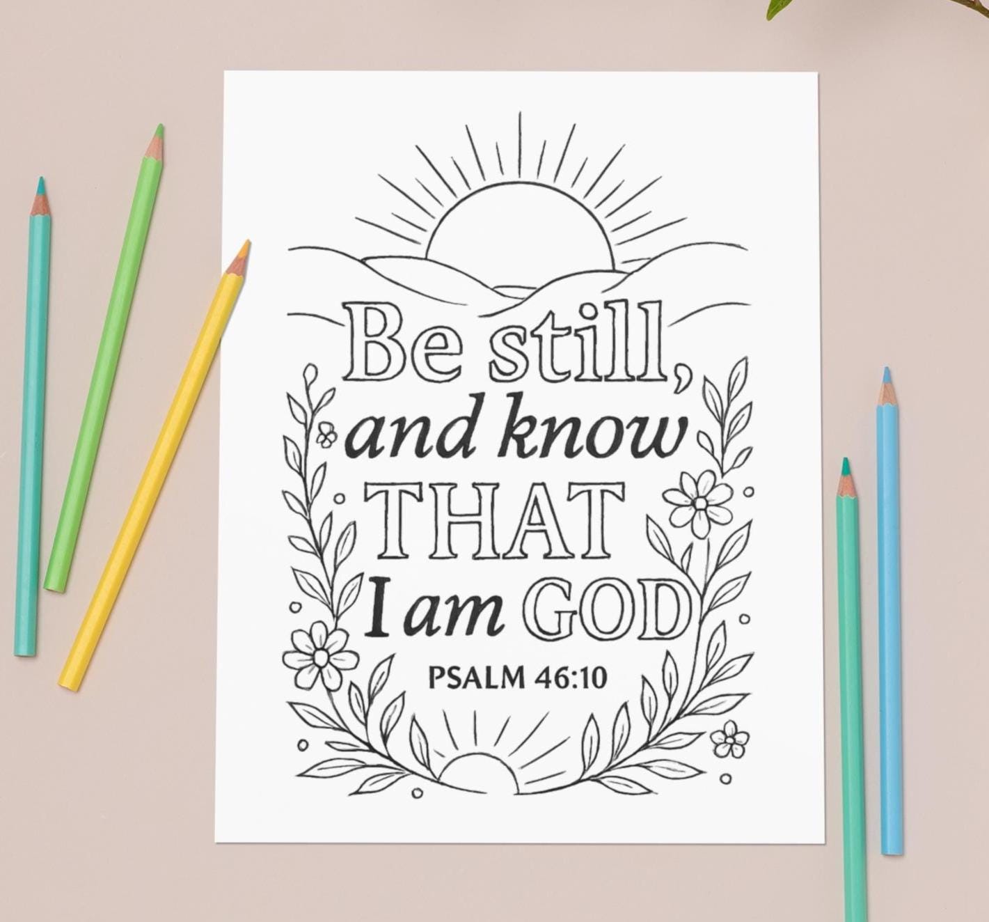 Be Still-Psalm 46:10 - Printable Coloring Page - Christian Bible Verse - (PDF Instant Download)