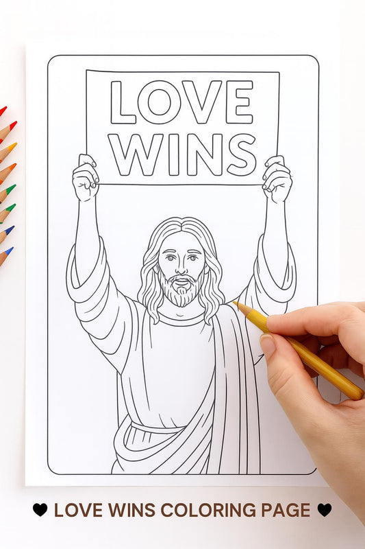 Jesus and Love Wins Sign - Christian Coloring Page (PDF Instant Download)