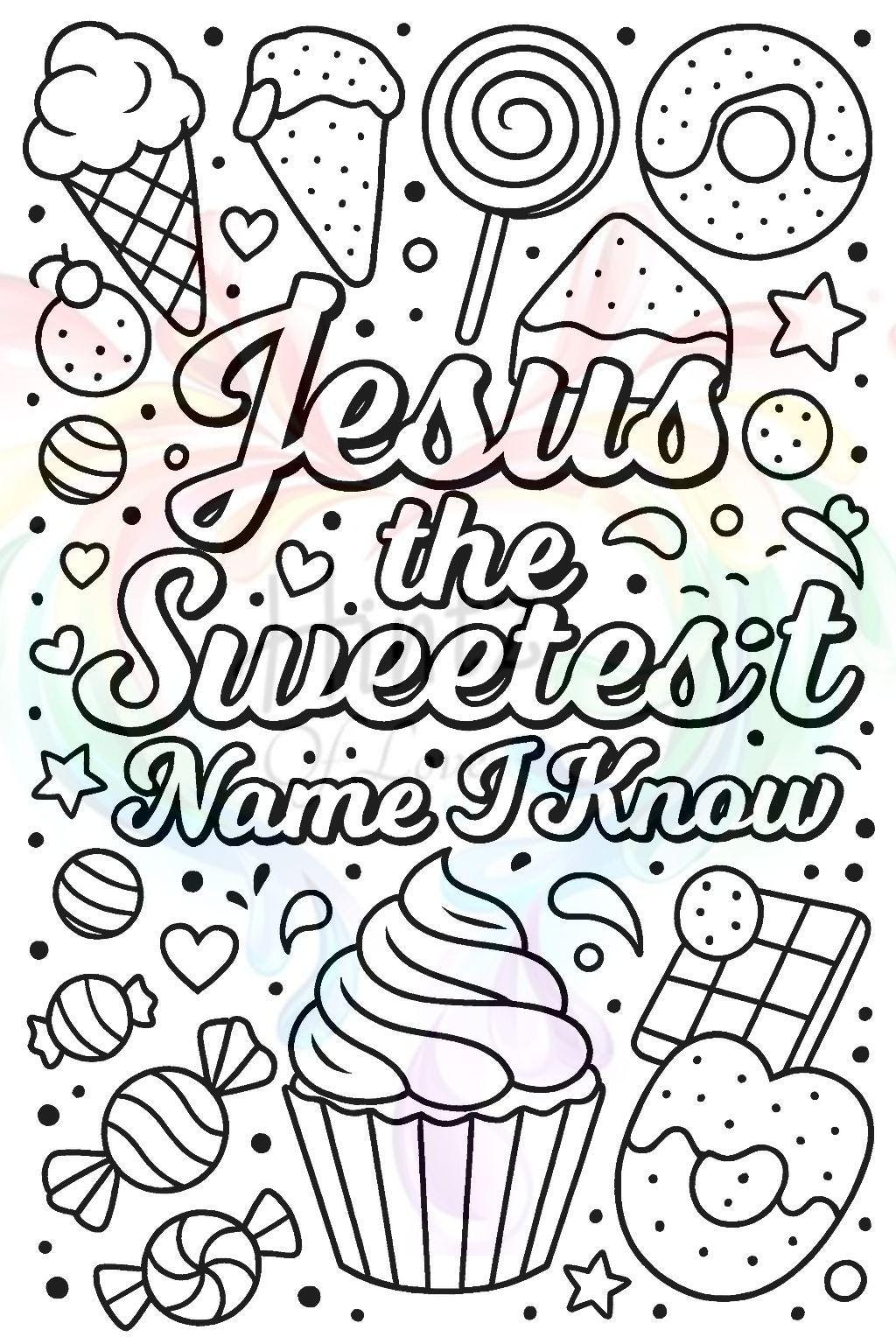Jesus the Sweetest Name I Know - Christian Printable Coloring Page - (PDF Instant Download)