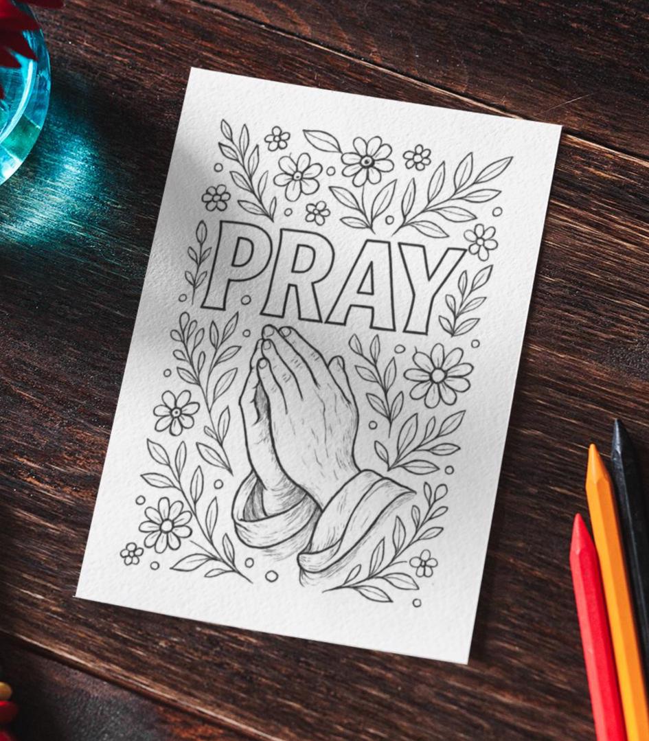 PRAY - Faith Inspired Printable Coloring Page - Christian - (PDF Instant Download)