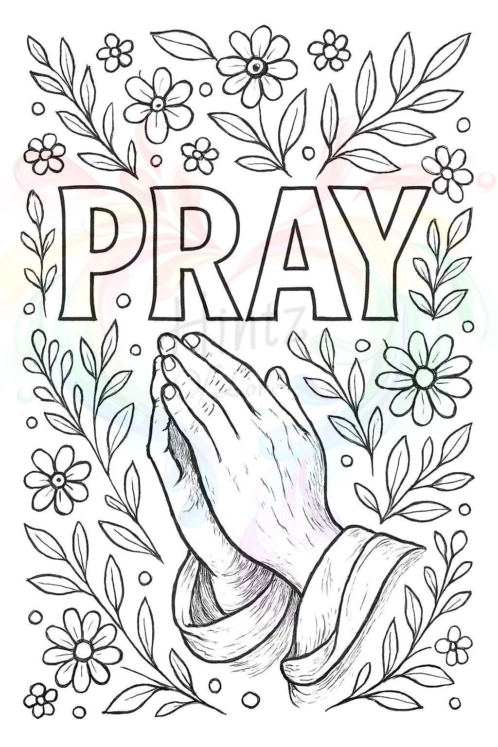 PRAY - Faith Inspired Printable Coloring Page - Christian - (PDF Instant Download)