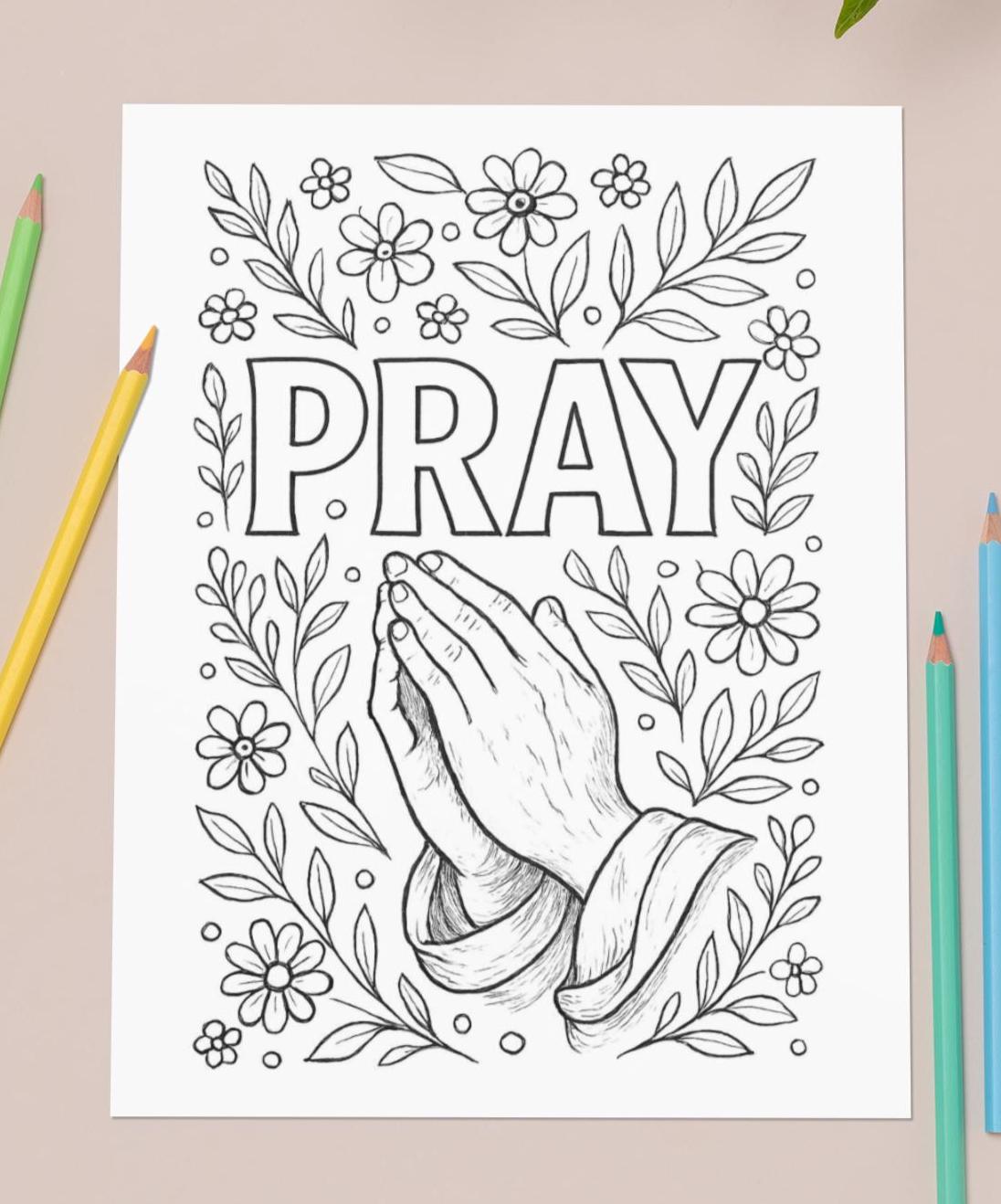 PRAY - Faith Inspired Printable Coloring Page - Christian - (PDF Instant Download)